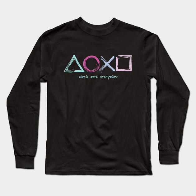 Work out everyday gamers tee Long Sleeve T-Shirt by Aldebaran